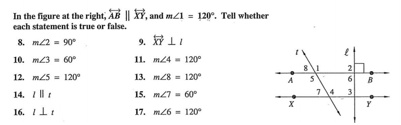 In the figure at the right AB || XY, and m<1 = 120. Tell weather each statement-example-1