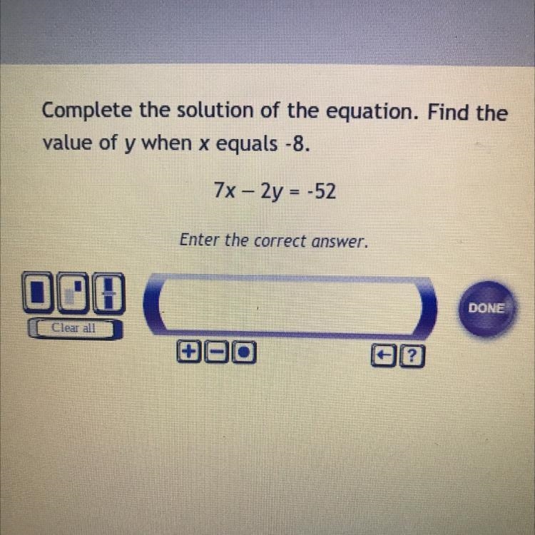 7(-8)-2y=-52 help....-example-1