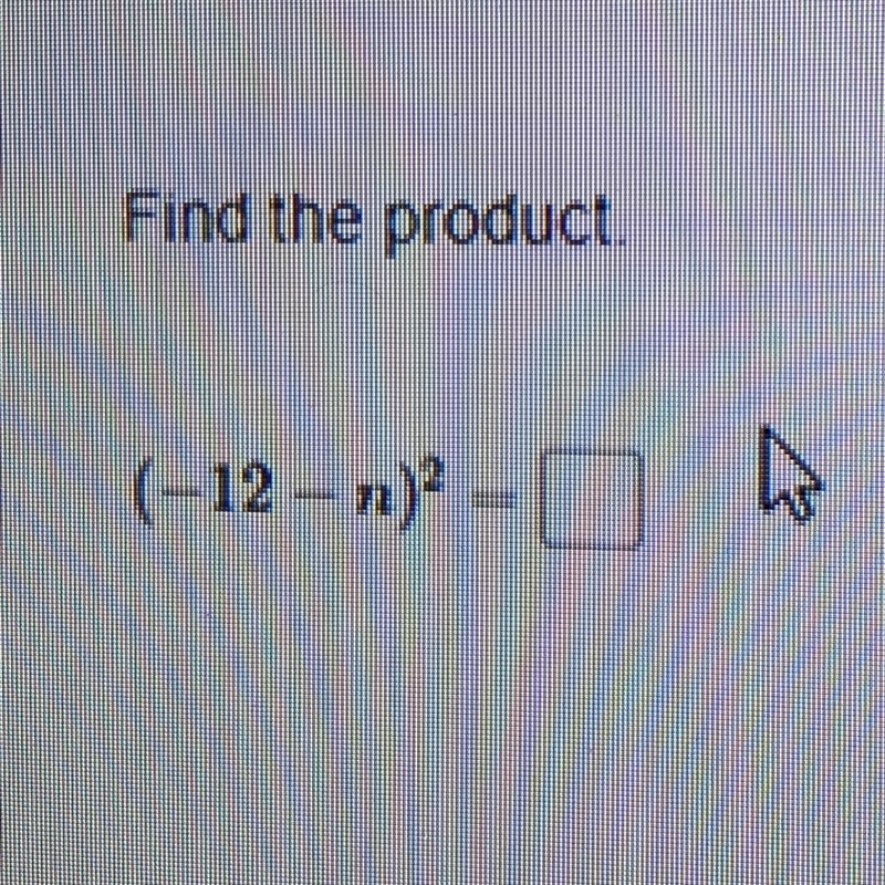 Find the product. (–12 - n)2-example-1