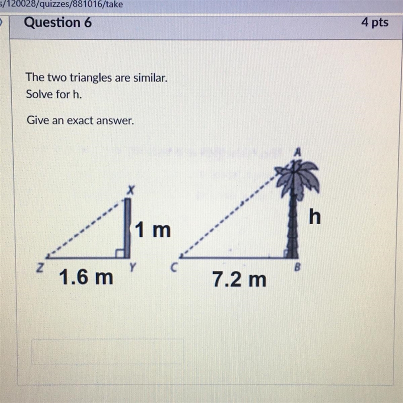 The two triangles are similar. Solve for h. Give an exact answer.-example-1