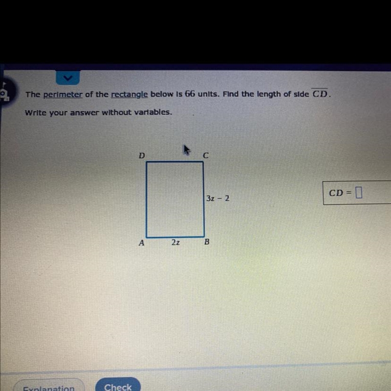 A. The perimeter of the rectangle below 15 66 units. Find the length of side CD. Write-example-1