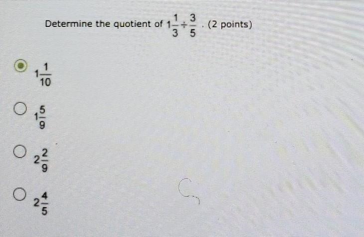 Determine the quotient of 1 1/3÷ 3/5​-example-1