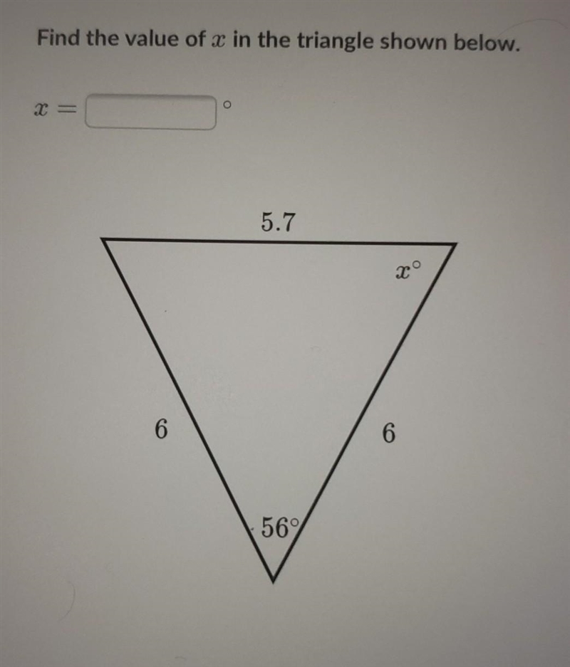 Find the value of x in the triangle shown below. ​-example-1