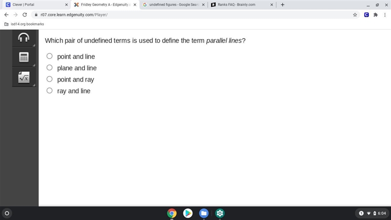 Which pair of undefined terms is used to define the term parallel lines?-example-1