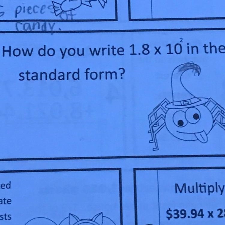 How do you write 1.8 x 10 to the power of 2 in standard form.-example-1