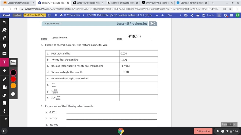 I need help with this i have turn all of the numbers into standard form-example-1