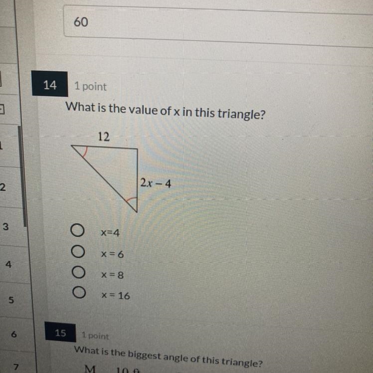 What is the value of x in this triangle? 12 2x - 4-example-1