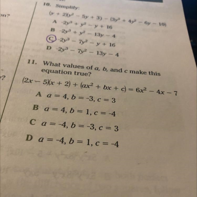 What value of a, b, and c make this equation true?-example-1