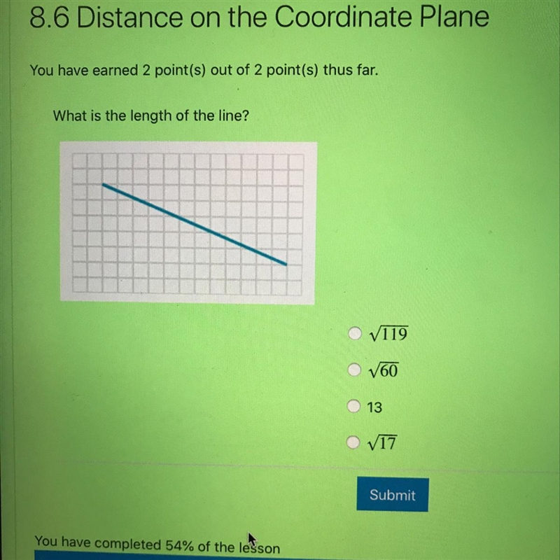 What is the length of the line? square root of 119 square root of 60 13 square root-example-1