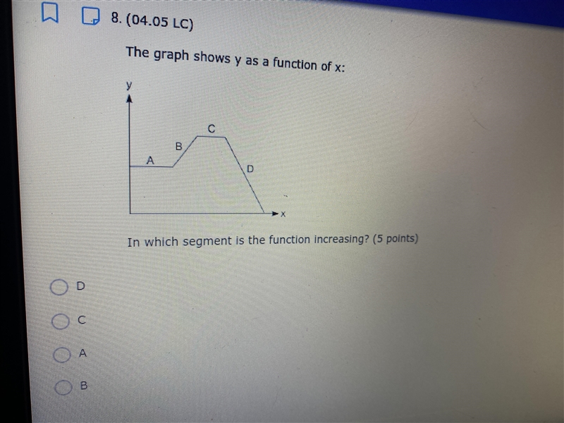 The graph shows y as a function of x In which segment is the function increasing?-example-1