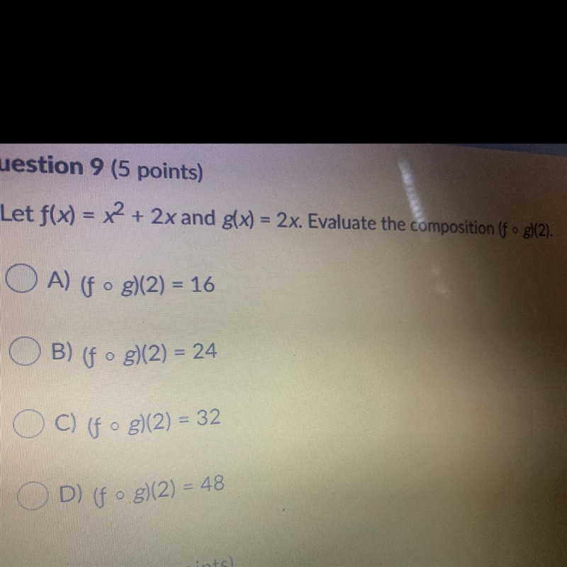 Let f(x) = x^2 + 2x and g(x) = 2x. Evaluate the composition (fºg)(2).-example-1