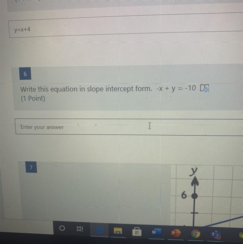 Write this equation in slope intercept form. -x + y = -10-example-1