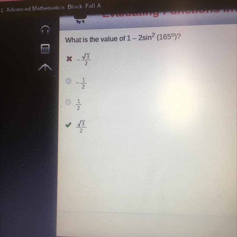 What is the value of 1 - 2sin2 (165)?-example-1