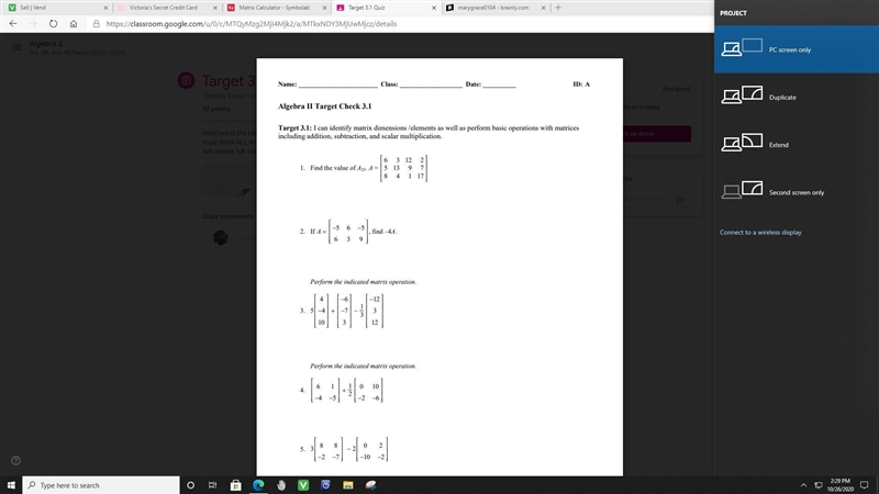 HELP PLEASE! MATRIX PROBLEM! I NEED HELP WITH NUMBER 2!! THANK YOU SO MUCH.-example-1