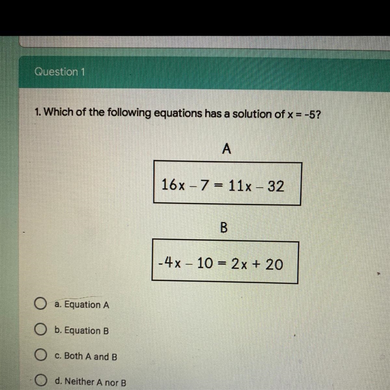 Which of the following equations has a solution of x = -5?-example-1