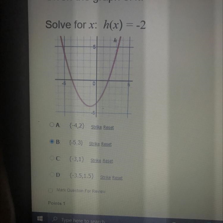 Given the graph of h. Solve for x: h(x) = -2 .-example-1