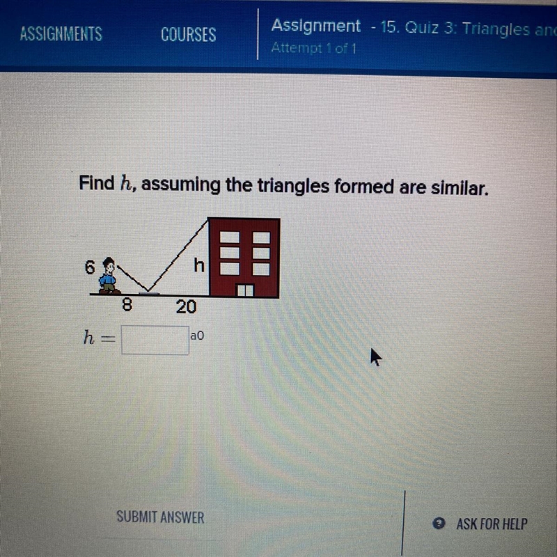 Find h, assuming the triangles formed are similar.-example-1