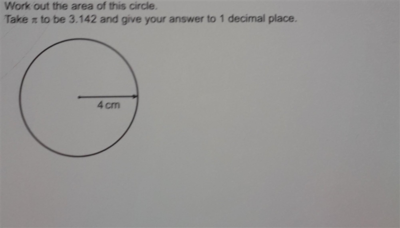 Work out the area ofthis circle. Take pie to be 3.142 and give your answer to 1 decimal-example-1