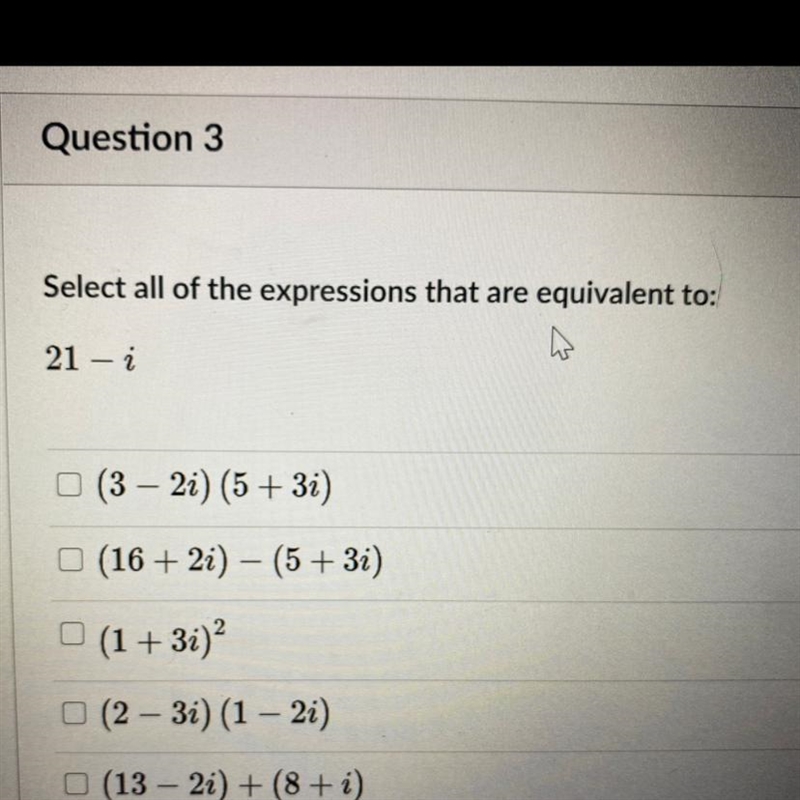 Select all of the expressions that are equivalent to: 21-i-example-1