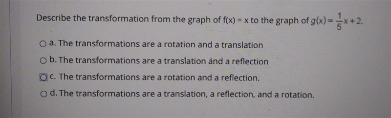 Describe the transformation from the graph of f(x)= x to the graph of g(x) = (1/5)x-example-1