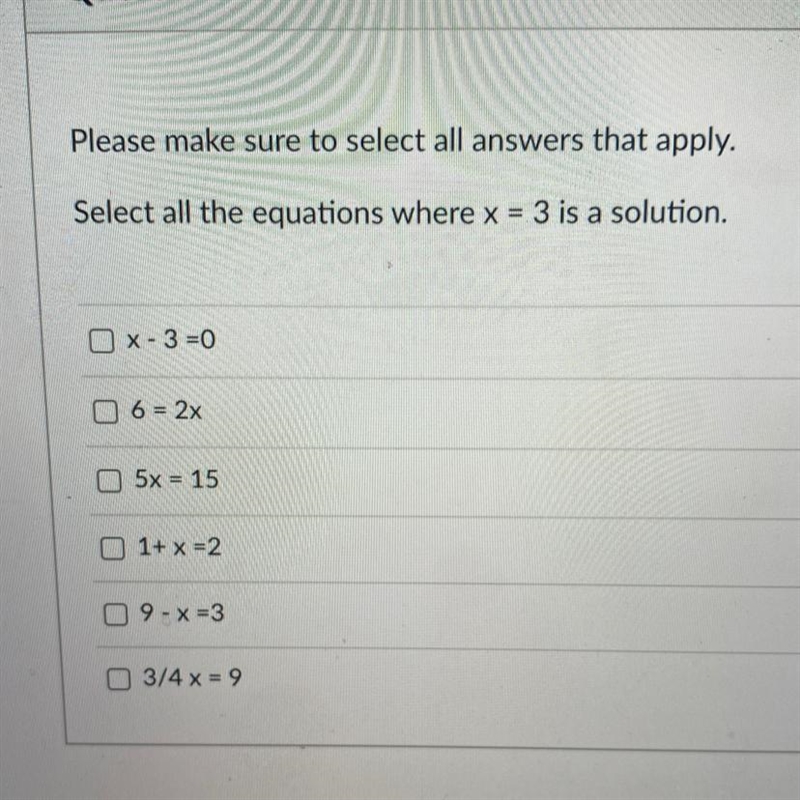 Select all the equations where x=3 is a solution-example-1