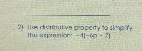 Use distributive property to simplify the expression: -4(-6p+7)-example-1