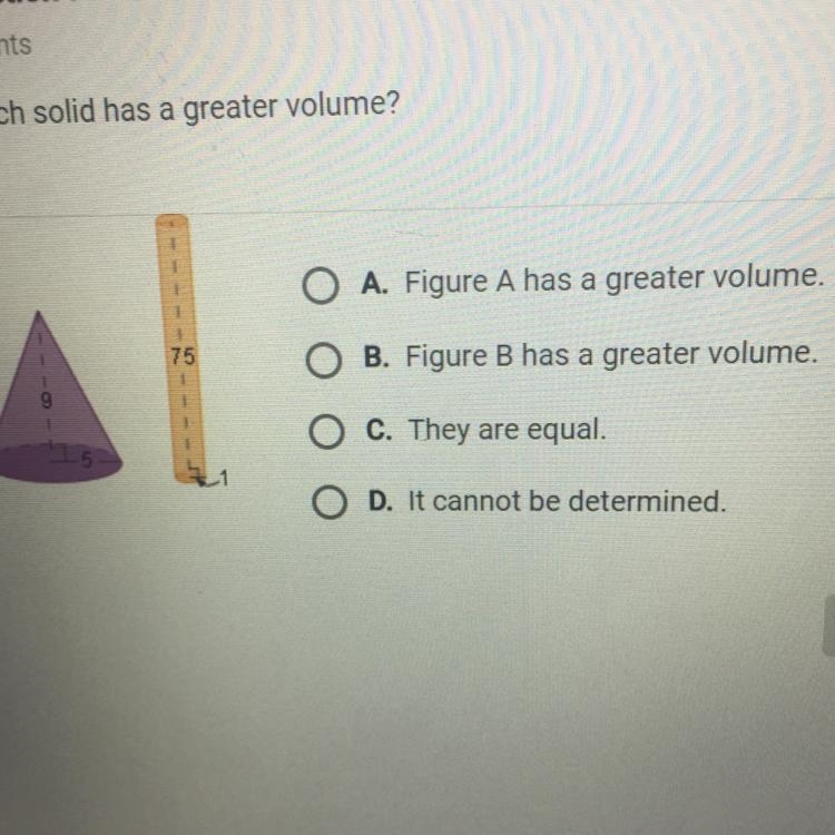 Which solid has a greater volume cone has radius of 5 and height of 9 cylinder has-example-1