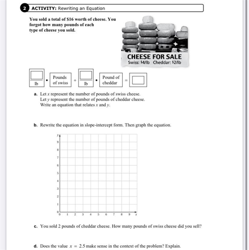 HELP PLZ i need help with this math side i just need b,c,d a =4x+2y=16-example-1