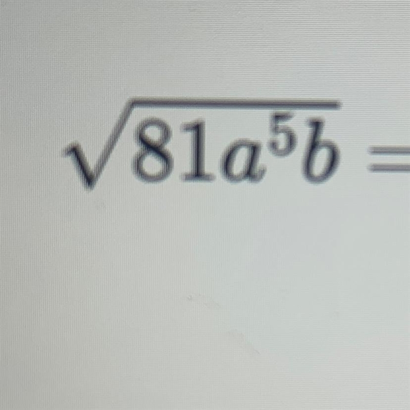 Simplify. Remove all perfect squares from inside the square roots. Assume a and b-example-1