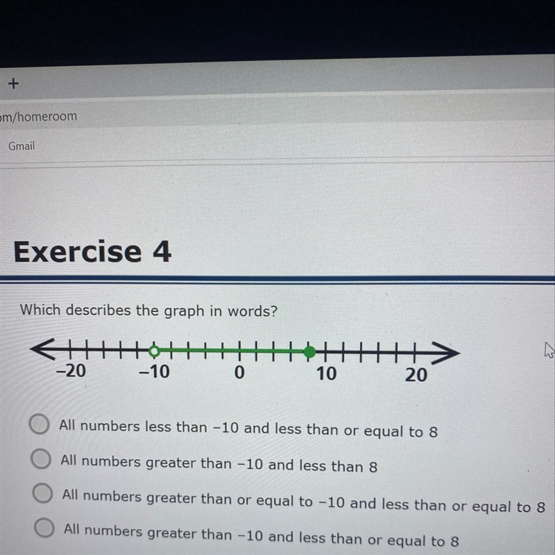 Which describes the graph in words? A. All numbers less than -10 and less than or-example-1