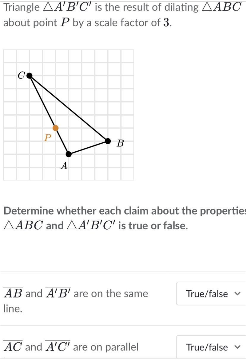 Determine whether each claim is true or false about the properties of the triangle-example-1