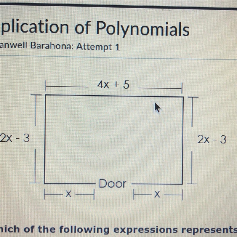 Which of the following expressions represents the width of the door? a-(4x+5)- x-x-example-1