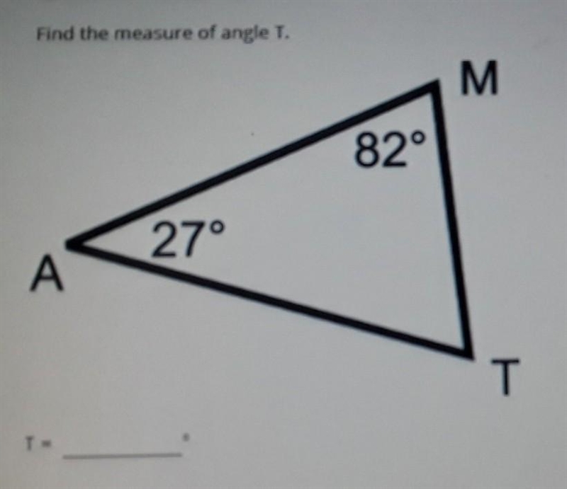 Find the measure of angle "T"​-example-1