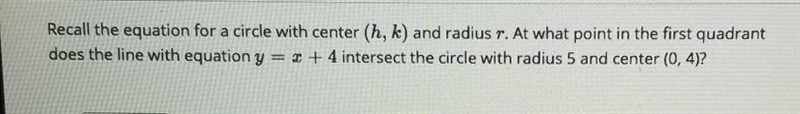 at what point in the first quadrant does the line with equation y=×+4 intersect the-example-1