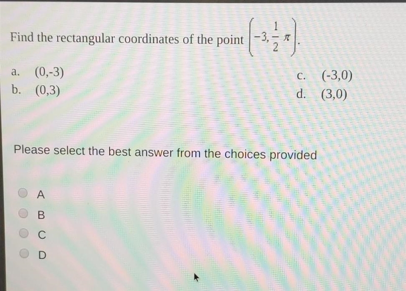 Find the rectangular coordinates of the point -3, 1/2 pi​-example-1