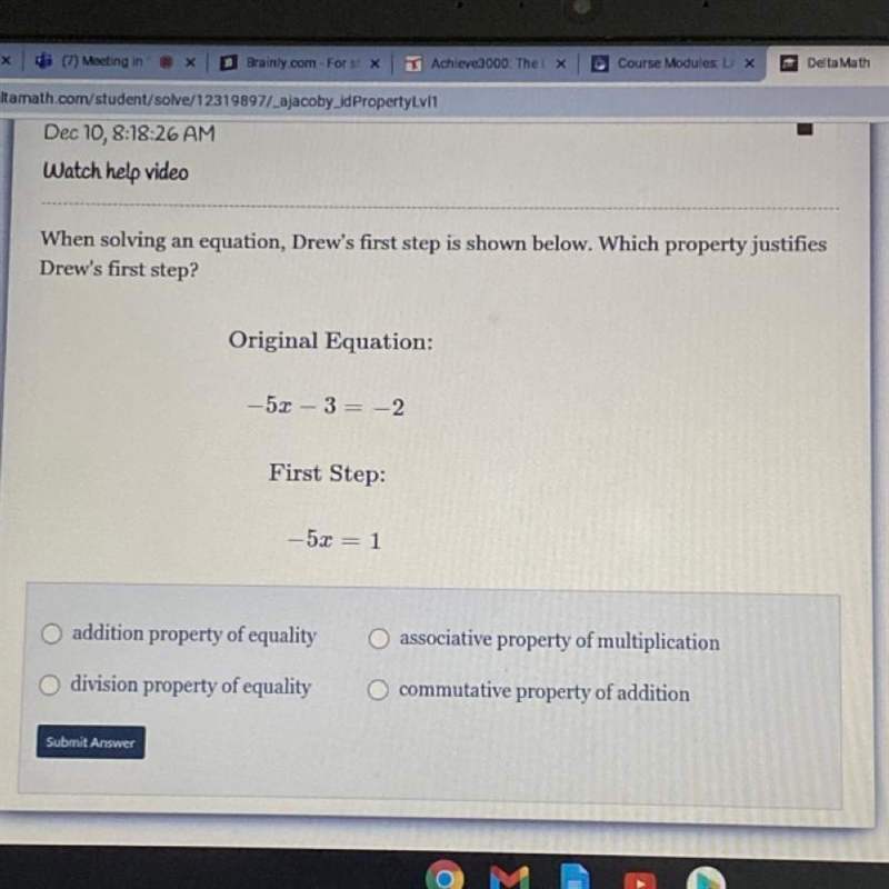 When solving equation, Drew's first step is shown below. Which property justifies-example-1