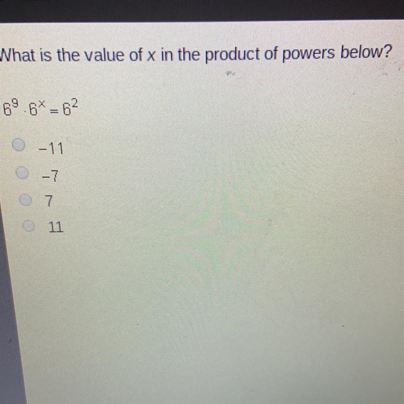 6^9x6^x= 6^2 What is the value of x in the equation-example-1