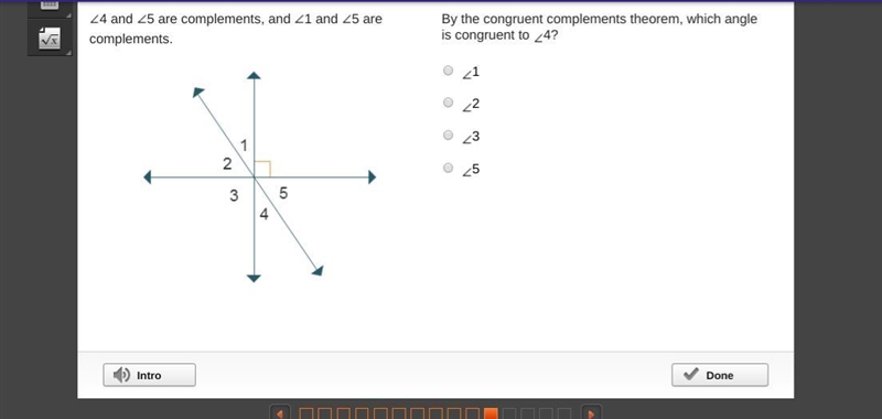 By the congruent complements theorem, which angle is congruent to Angle4? Angle1 Angle-example-1