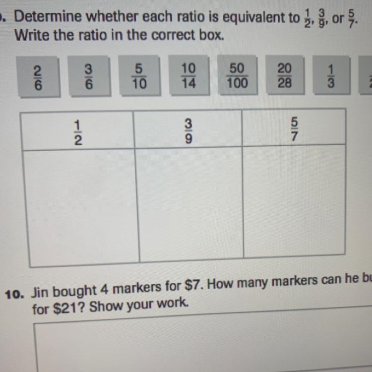 PLEASE HELP FASTT!!!!!!!!!!!!!!!!!!!!!!Determine whether each ratio is equivalent-example-1