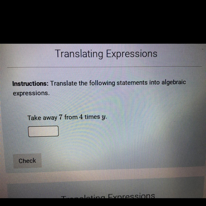 HELP “Translate the following statement in algebraic expressions.”-example-1