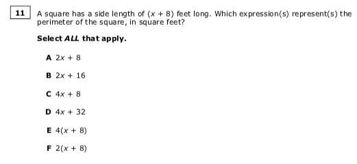 A square has a side length of (x + 8) feet long. Which expression(s) represent(s) the-example-1