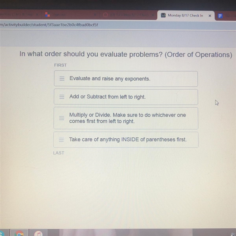 In what order should you evaluate problems?-example-1