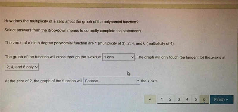 How does the multiplicity of a zero affect the graph of the polynomial function? Select-example-1