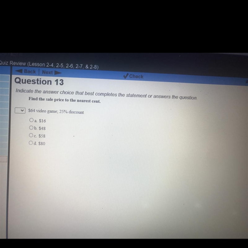 Indicate the answer choice that best completes the statement or answers the question-example-1