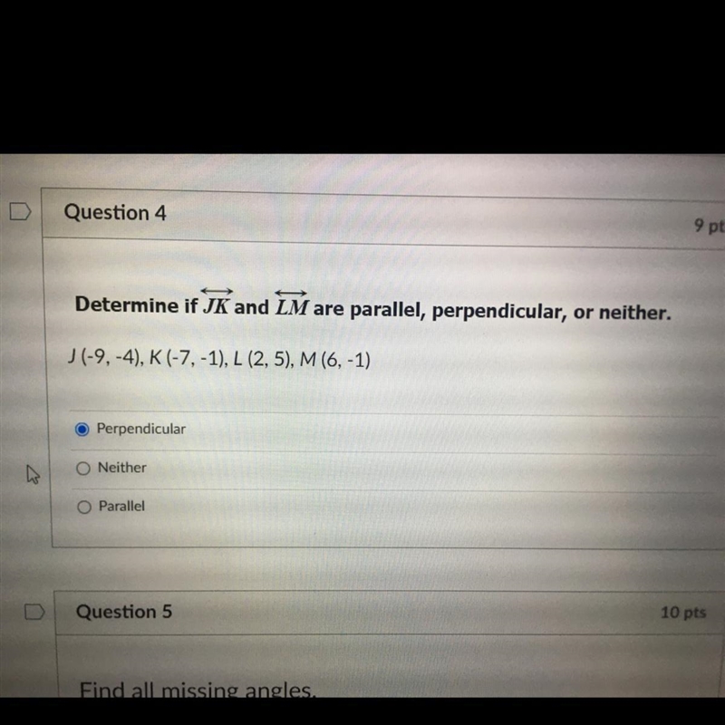 Determine if JK and LM are parallel, perpendicular, or neither. The slope of JK is-example-1