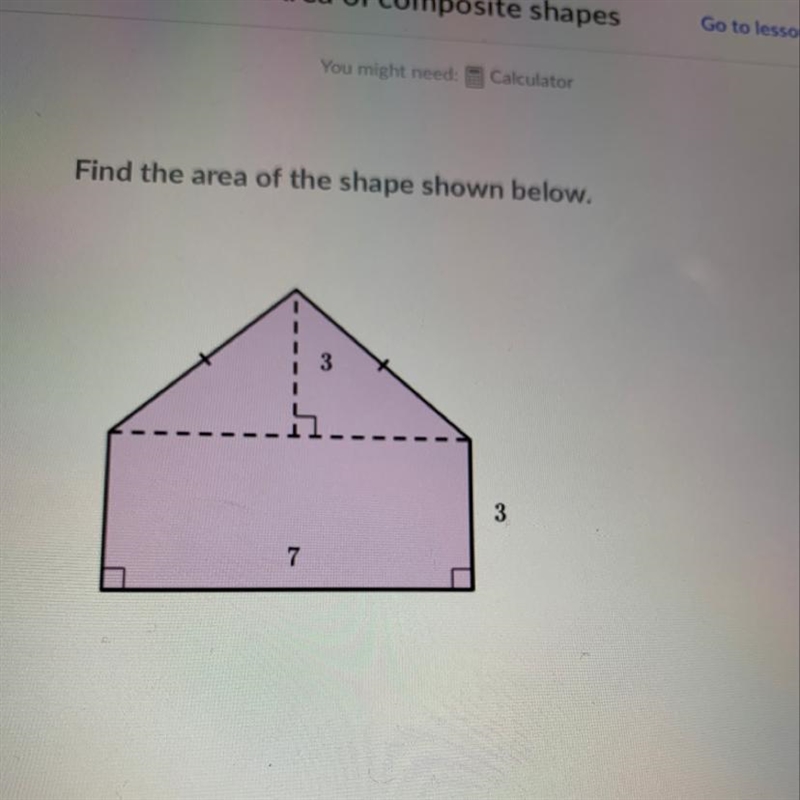 Find the area of the shape shown below.-example-1