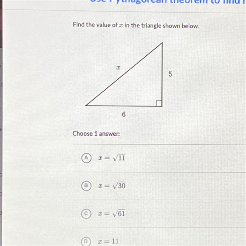 Find the value of x in the triangle shown below. X 5 6-example-1