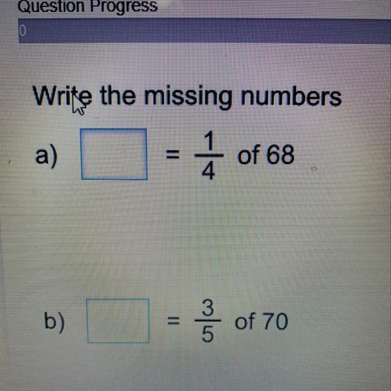 ?? = 1/4 of 68 ?? = 3/5 of 70-example-1