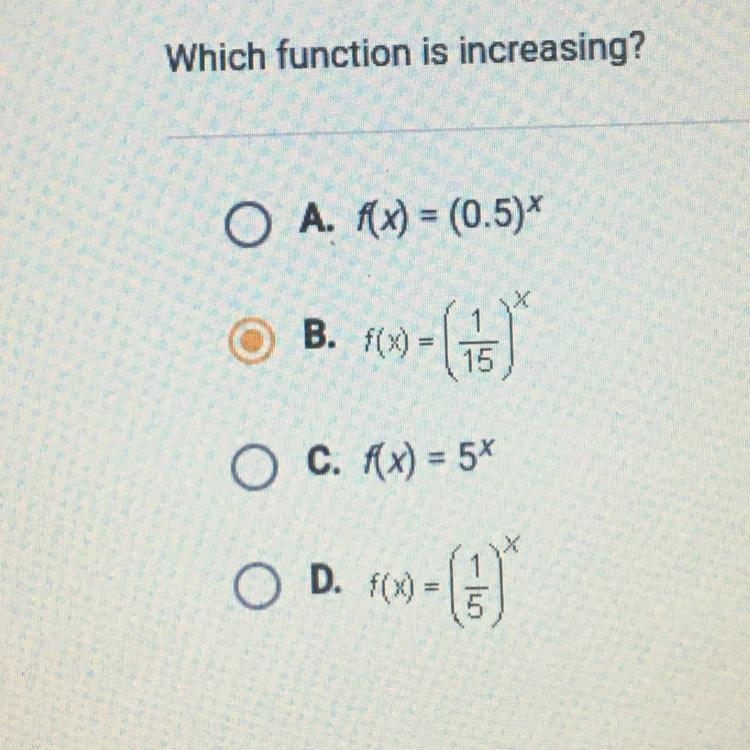 Which function is increasing? A B C D-example-1