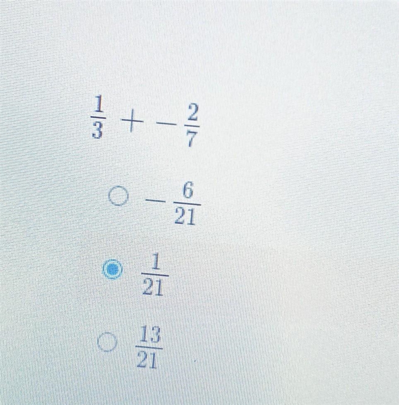 Adding fractions with unlike denominators 1/3 + - 2/7​-example-1